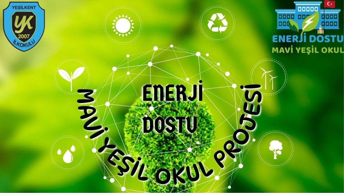 Enerji Dostu Mavi Yeşil Okul Projesi